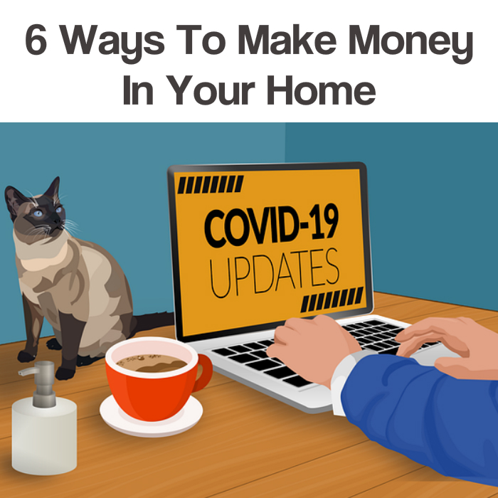 6 ways to make money in your home